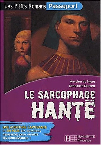 Le sarcophage hanté
