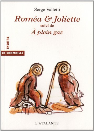 Roméa et Joliette. A plein gaz