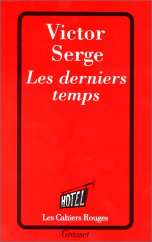 Les derniers temps