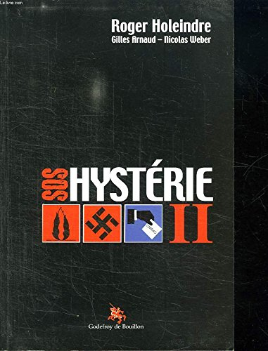 SOS hystérie 2