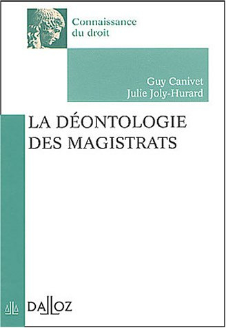 La déontologie des magistrats