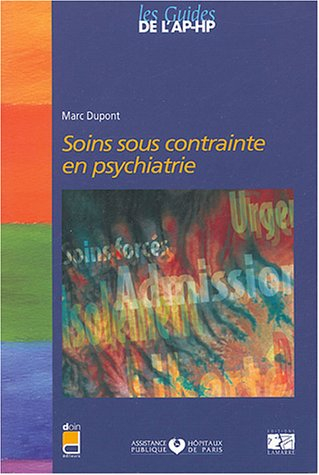 Soins sous contrainte en psychiatrie