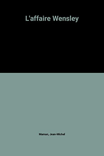 L'Affaire Wensley