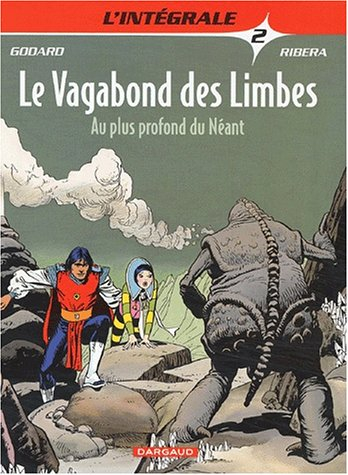 Le vagabond des limbes : l'intégrale. Vol. 2. Au plus profond du néant