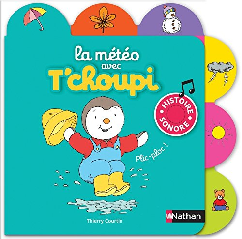 La météo avec T'choupi