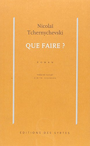 Que faire ? : les hommes nouveaux