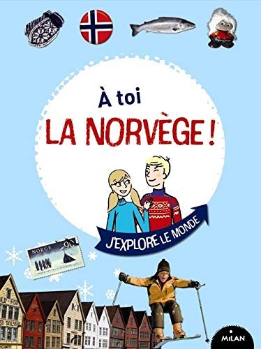 A toi la Norvège !