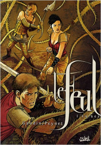 Le feul. Vol. 1. Valnes