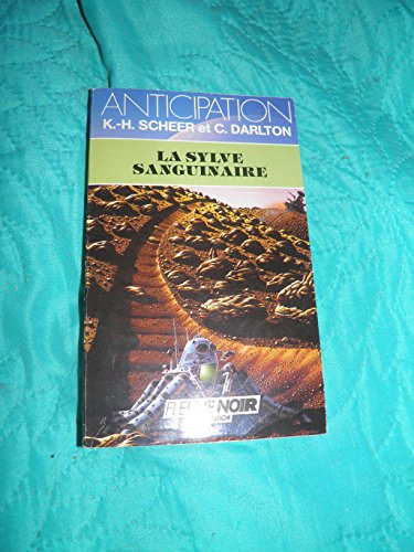 la sylve sanguinaire