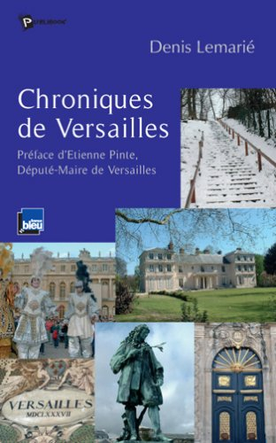 Chroniques de Versailles : janvier à juillet 2005