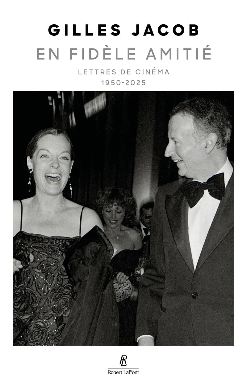 En fidèle amitié : lettres de cinéma : 1950-2025