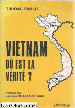 Vietnam : où est la vérité ?