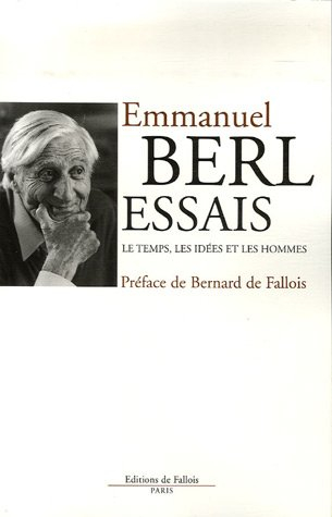 Essais : le temps, les idées et les hommes