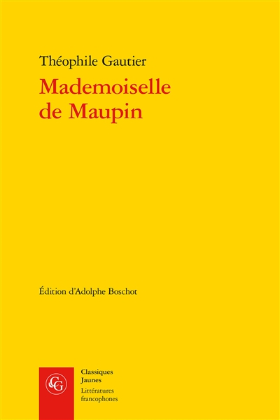 Mademoiselle de Maupin : texte complet (1835)
