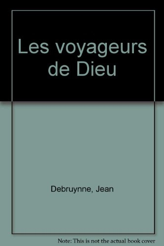les voyageurs de dieu