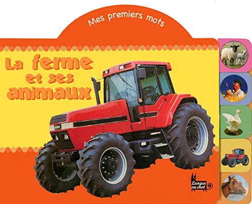 La ferme et ses animaux : mes premiers mots