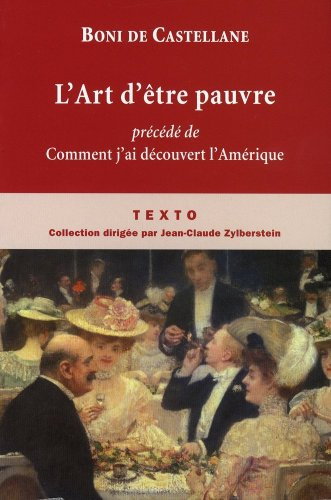 L'art d'être pauvre : mémoires, 1867-1932. Comment j'ai découvert l'Amérique