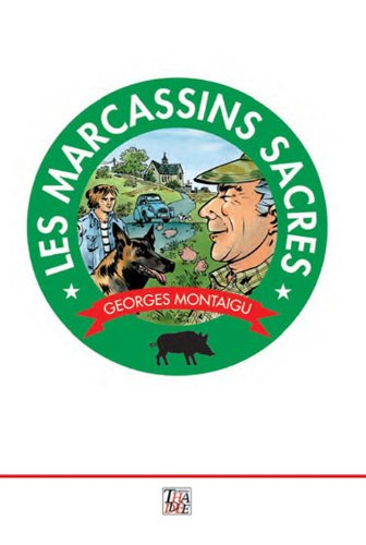 Les marcassins sacrés
