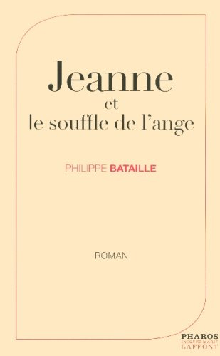 Jeanne et le souffle de l'ange