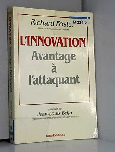 L'Innovation : avantage à l'attaquant