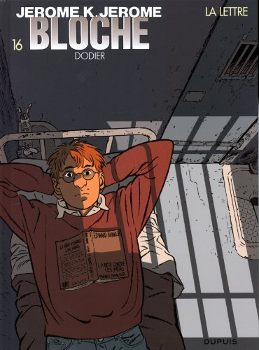 Jérôme K. Jérôme Bloche. Vol. 16. La lettre