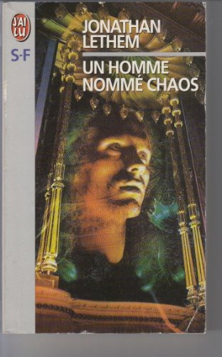 Un homme nommé Chaos
