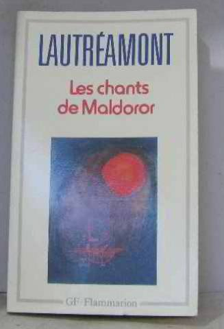 les chants de maldoror/poesies/lettres