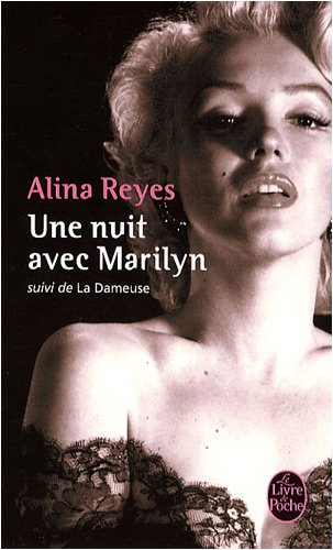 Une nuit avec Marilyn. La dameuse