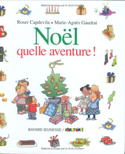 Noël, quelle aventure !