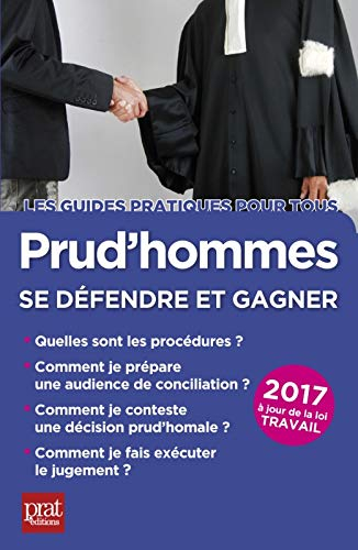 Prud'hommes, se défendre et gagner : 2017
