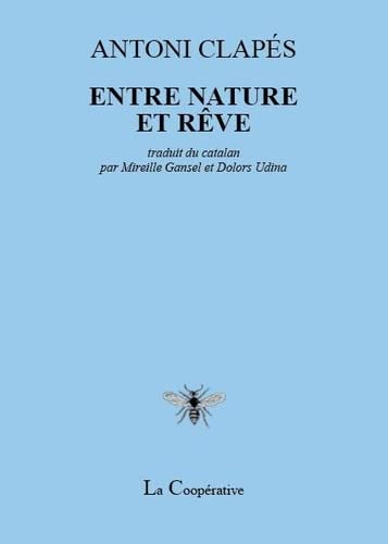 Entre nature et rêve