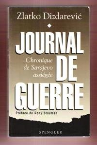 Journal de guerre : chronique de Sarajevo assiégée