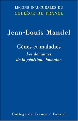 Gènes et maladies : les domaines de la génétique humaine