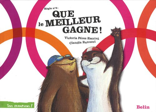 Que le meilleur gagne ! : règle n° 3