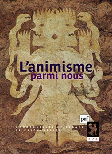 L'animisme parmi nous