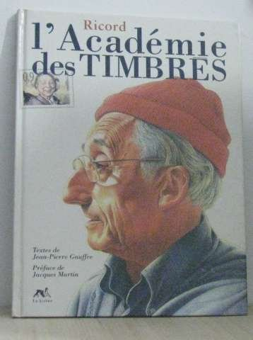 L'académie des timbrés