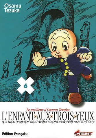 L'enfant aux trois yeux. Vol. 6