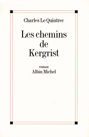 Les chemins de Kergrist