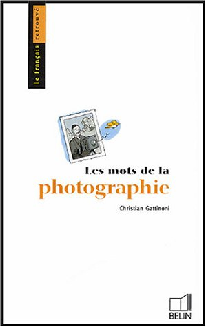 Les mots de la photographie