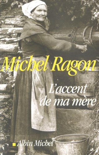 L'accent de ma mère