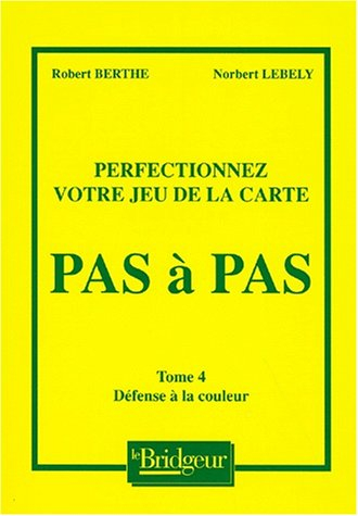 DEFENSE A LA COULEUR