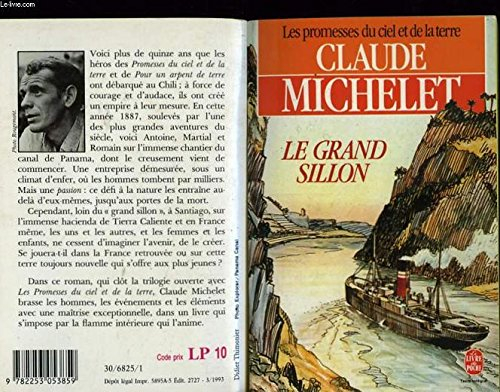 Les Promesses du ciel et de la terre. Vol. 3. Le Grand sillon