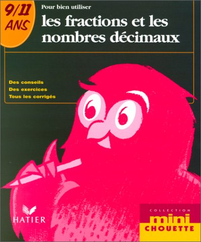 pour bien utiliser les fractions et les nombres décimaux