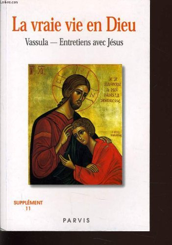 LA VRAI VIE EN DIEU SUPPLEMENT NUMERO 11