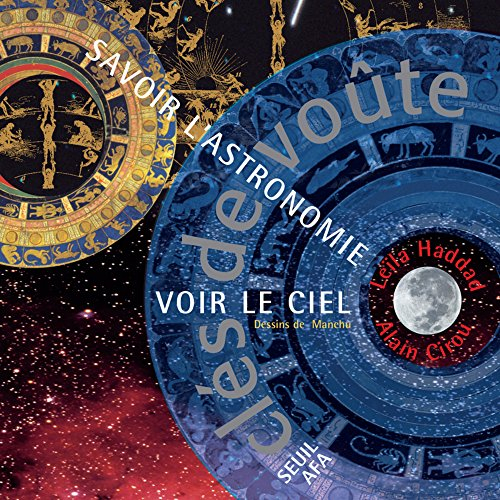 Clés de voûte : savoir l'astronomie, voir le ciel