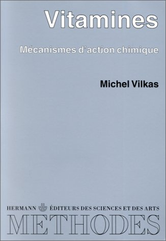 Vitamines : mécanismes d'action chimique