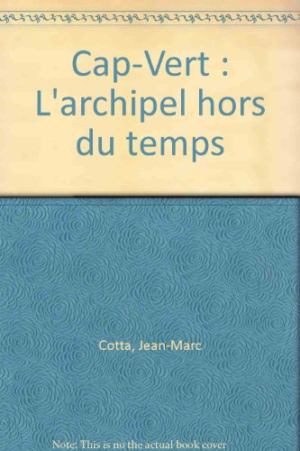 Cap-Vert : l'archipel hors du temps