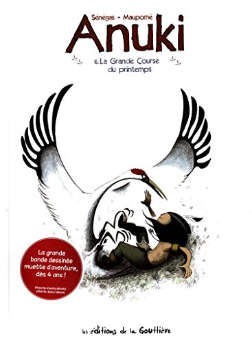 anuki, tome 6 : la grande course du printemps