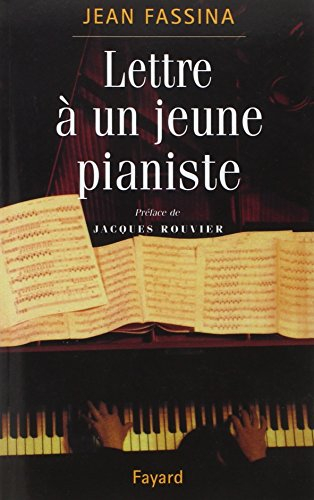 Lettre à un jeune pianiste