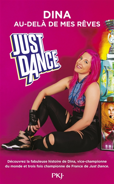 Just dance : au-delà de mes rêves